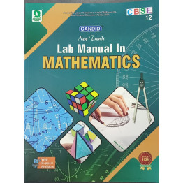 Evergreen CBSE New Trends in Lab Manual in Mathematics - 12